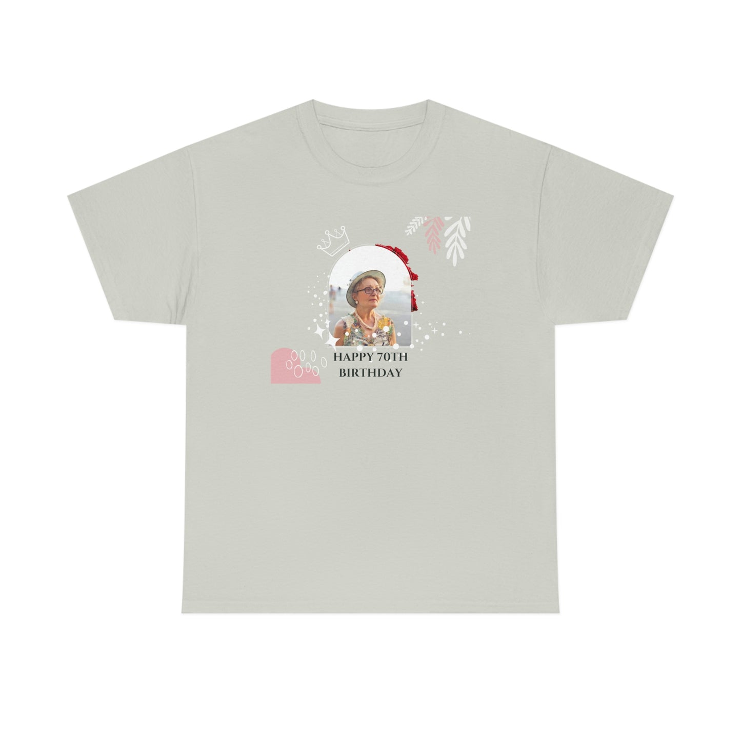 Happy 70th Birthday Unisex Tee - Contact Us To Personalize Yours (Bulk Discounts Available For Orders Above 60 Units)