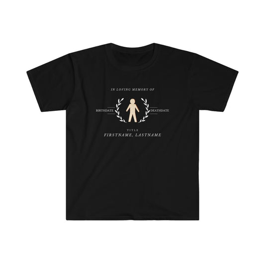 Sample Funeral T-Shirts - Contact Us to Personalize Yours (Bulk Discounts available for orders above 60 units)